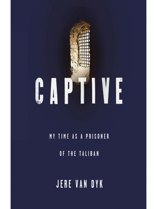 Title details for Captive by Jere Van Dyk - Wait list